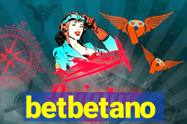 betbetano