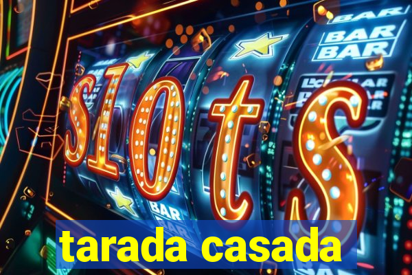 tarada casada