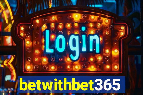 betwithbet365