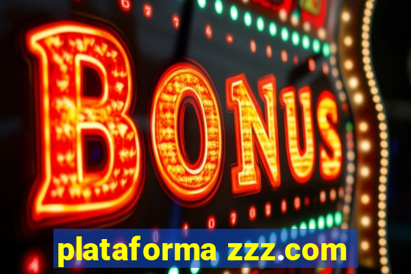 plataforma zzz.com