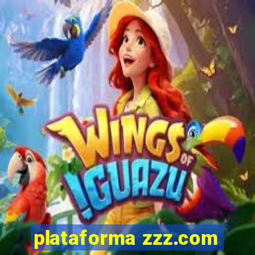 plataforma zzz.com