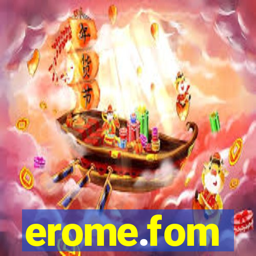 erome.fom