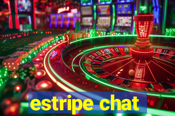 estripe chat