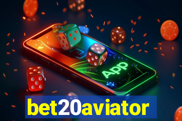 bet20aviator