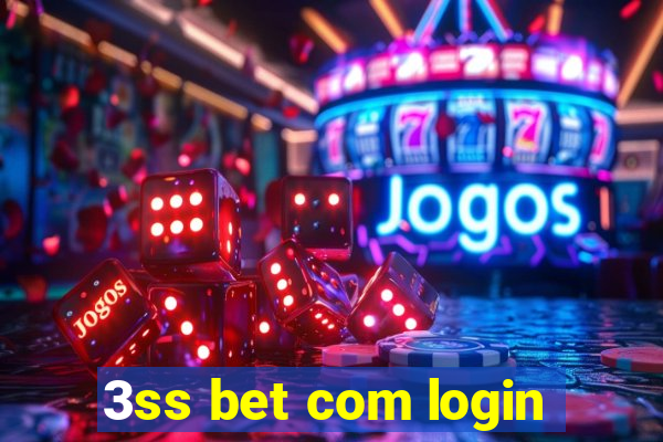 3ss bet com login