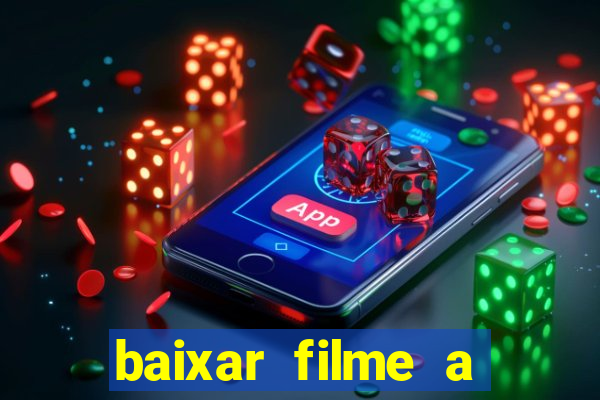 baixar filme a bela e a fera