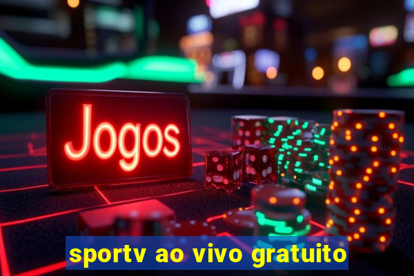 sportv ao vivo gratuito