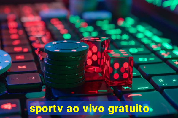 sportv ao vivo gratuito