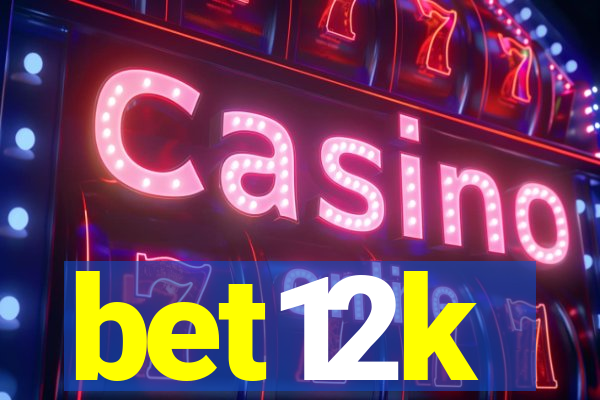 bet12k