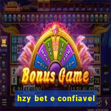 hzy bet e confiavel