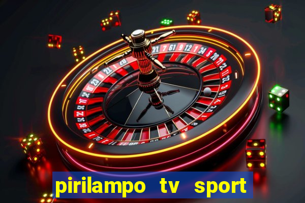 pirilampo tv sport tv 5