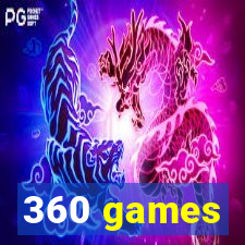 360 games