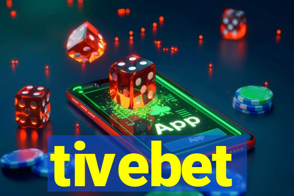 tivebet