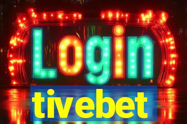 tivebet