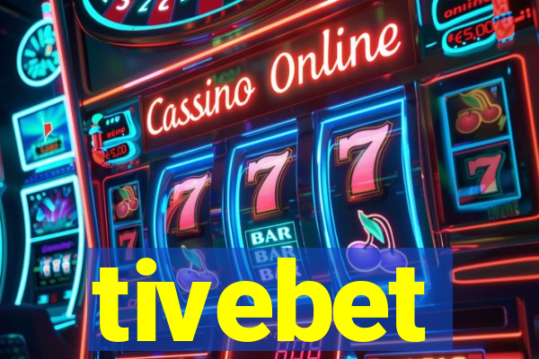 tivebet