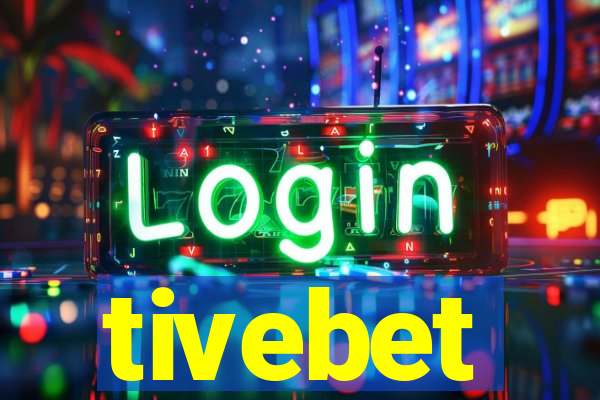 tivebet