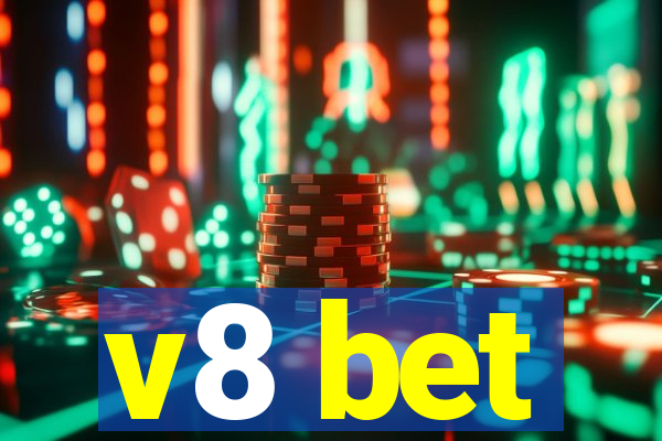 v8 bet