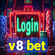 v8 bet