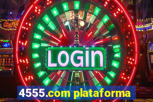 4555.com plataforma