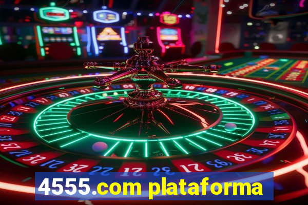 4555.com plataforma