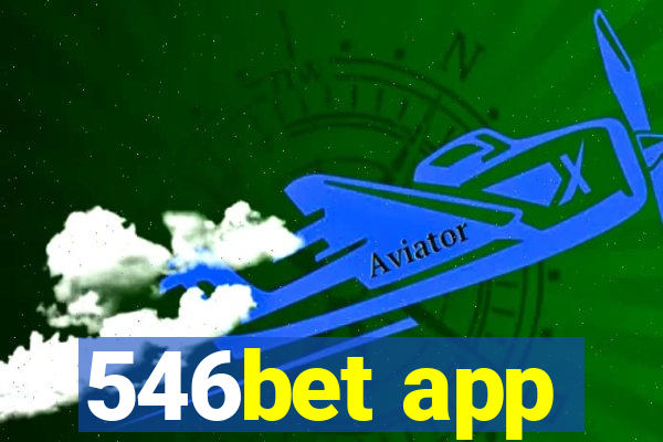 546bet app