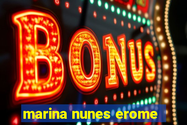 marina nunes erome