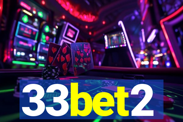 33bet2