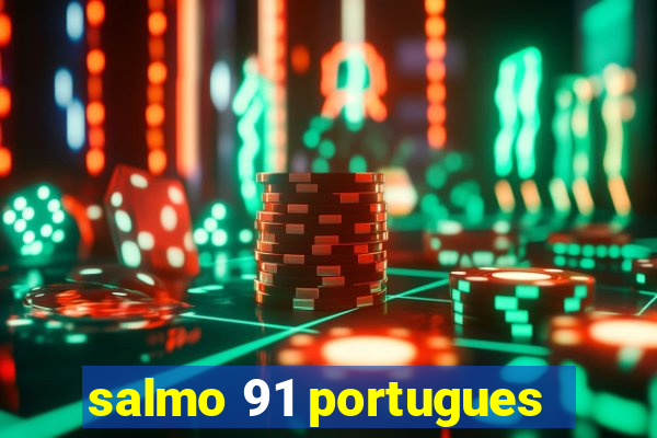 salmo 91 portugues