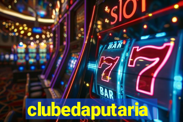 clubedaputaria