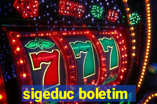 sigeduc boletim