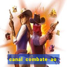 canal combate ao vivo multi canais