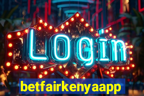 betfairkenyaapp