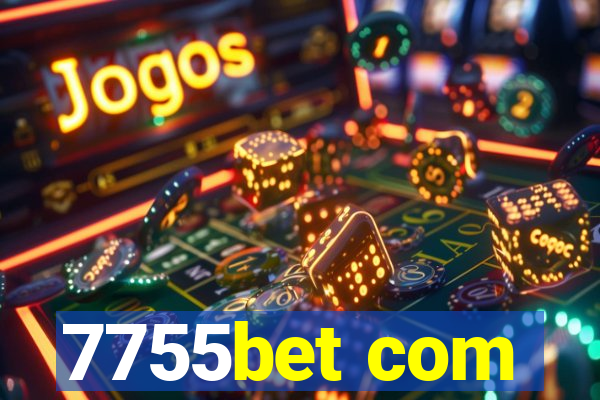 7755bet com