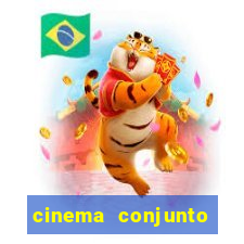 cinema conjunto nacional brasilia