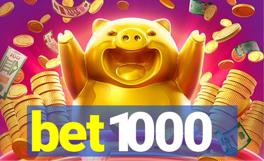 bet1000