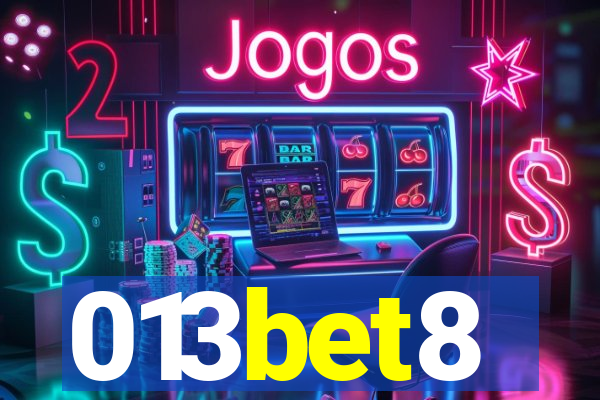 013bet8