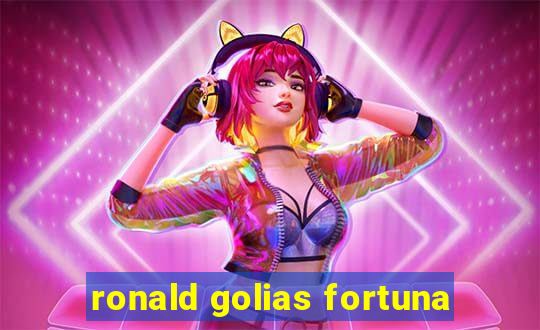 ronald golias fortuna