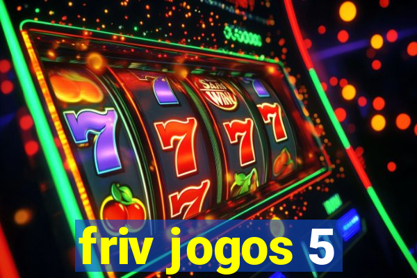 friv jogos 5