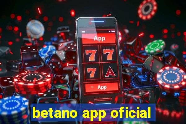 betano app oficial