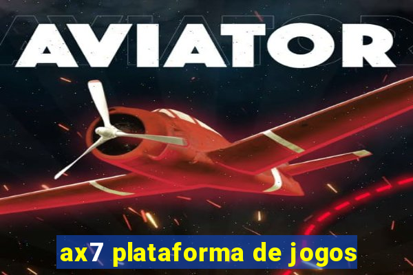 ax7 plataforma de jogos