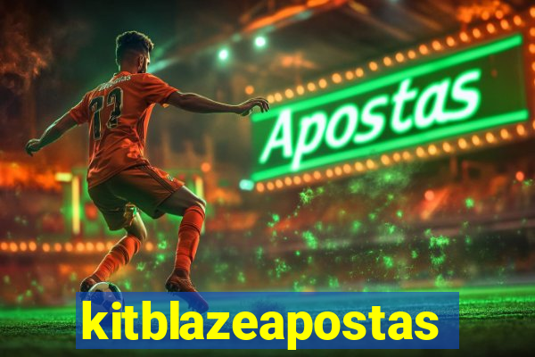 kitblazeapostas