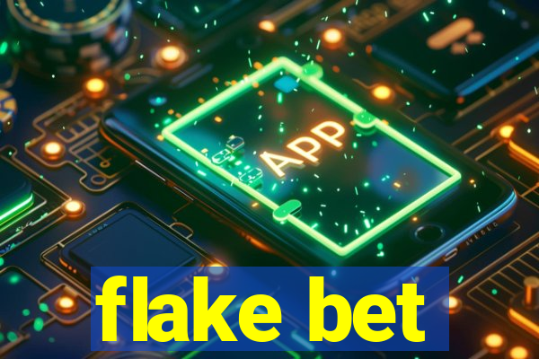 flake bet