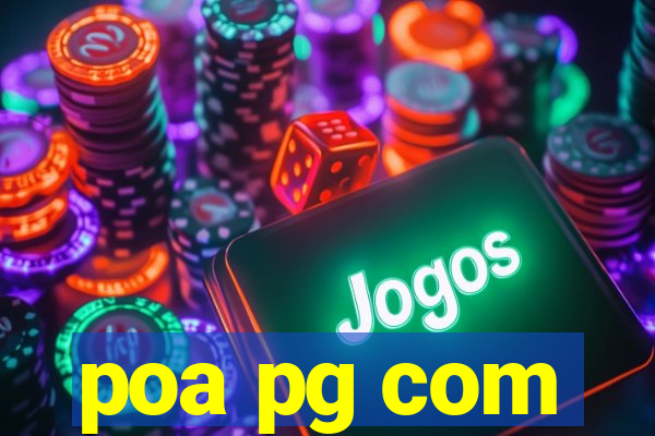 poa pg com