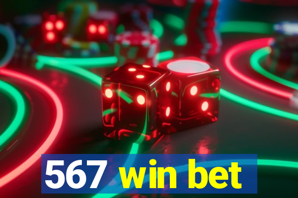 567 win bet