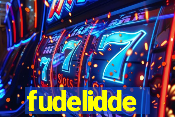 fudelidde