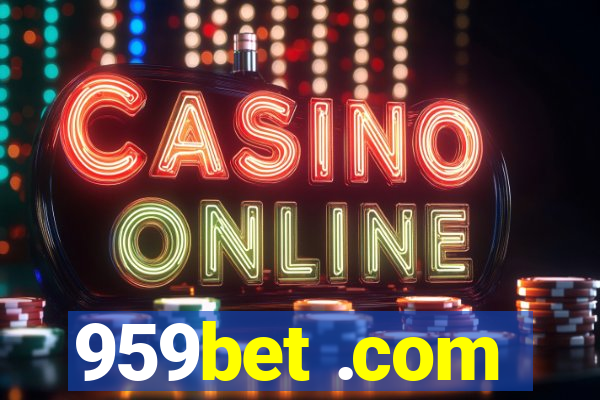 959bet .com