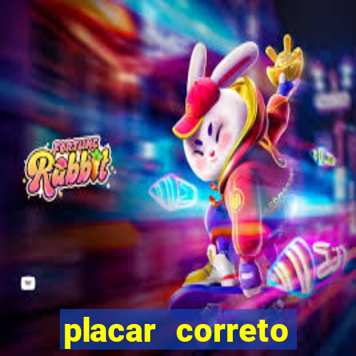 placar correto jogos de hoje