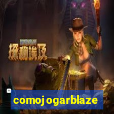 comojogarblaze