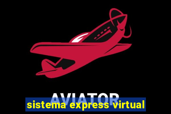 sistema express virtual