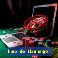 hino do flamengo para toque de celular